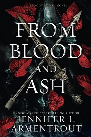 Book cover of 'From Blood and Ash' by Jennifer L. Armentrout features crossed swords amid swirling smoke and red leaves. Dark, mysterious tone.