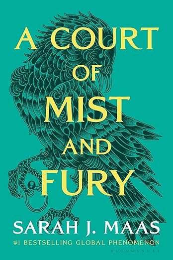 A teal book cover with a detailed black raven illustration. Large yellow text reads 'A Court of Mist and Fury' by Sarah J. Maas, exuding a mystical tone.