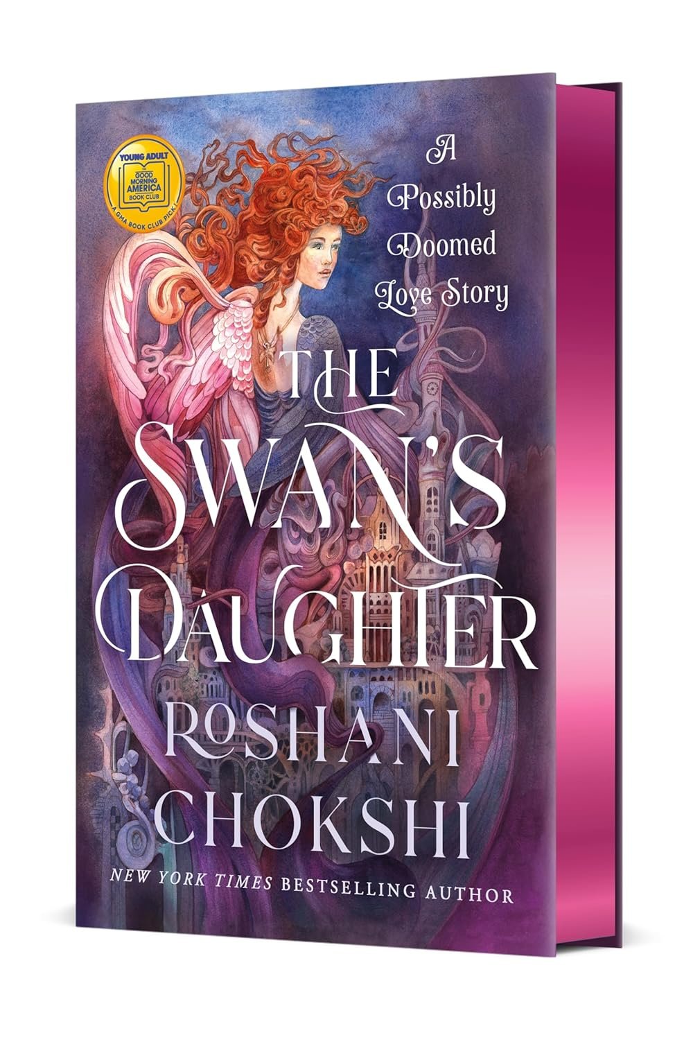 A fantasy book cover titled 'The Swan's Daughter' by Roshani Chokshi. Features a red-haired woman with wings against a mystical backdrop, subtitle reads 'A Possibly Doomed Love Story.'