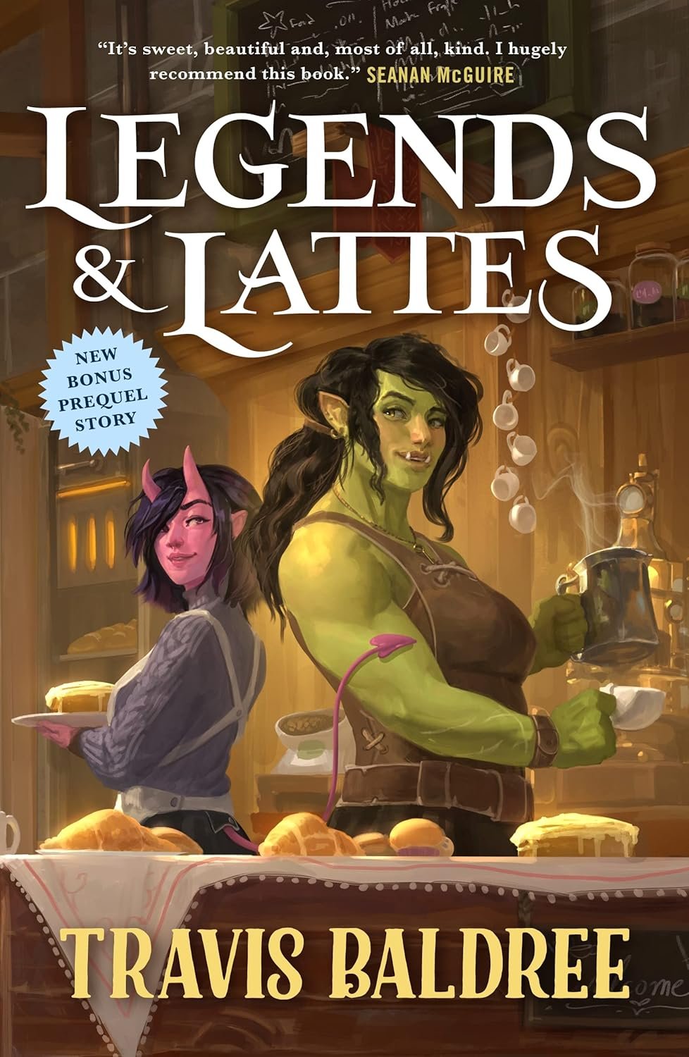 Cover of 'Legends & Lattes' by Travis Baldree features a smiling orc barista holding a coffee pot, with a purple-skinned figure in a cozy café setting.