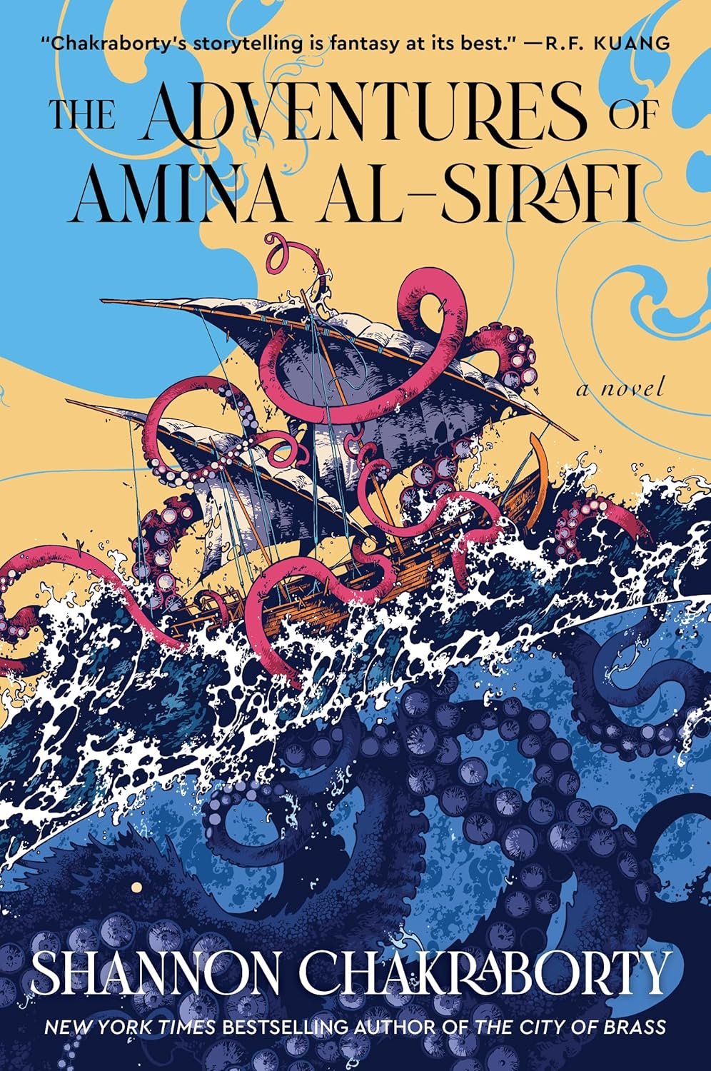 Cover of 'The Adventures of Amina Al-Sirafi' by Shannon Chakraborty shows a ship engulfed by massive pink tentacles in turbulent blue seas, conveying action and adventure.